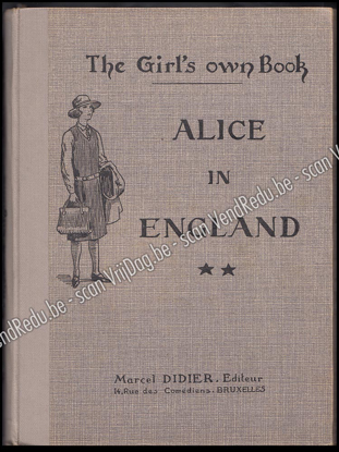 Afbeeldingen van The Girl's Own Book. Alice in England. (Seconde année d'Anglais)