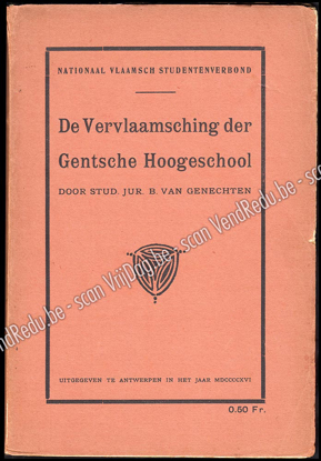 Afbeeldingen van De Vervlaamsching der Gentsche Hoogeschool