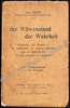 Image de Der Witwenstand der Wahrheit. Bemerkungen eines Neutralen zu der Abwehrschrift der deutschen Katholiken gegen das französische Buch 'La Guerre allemande et le Catholicisme'