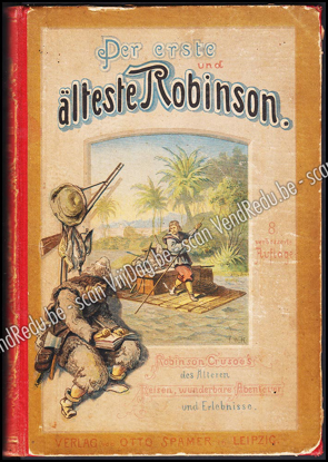Afbeeldingen van Der erste und älteste Robinson. Robinson Crusoe des Älteren Reisen, wunderbare Abenteuer und Erlebnisse