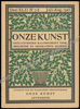 Afbeeldingen van Onze Kunst. Jg. 22, nr. 7-8. Juli-Augustus 1925