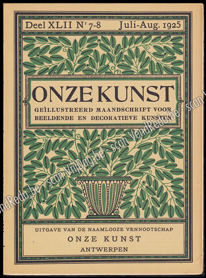 Afbeeldingen van Onze Kunst. Jg. 22, nr. 7-8. Juli-Augustus 1925