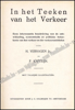 Picture of In het Teeken van het Verkeer: Eene interessante beschrijving van de ontwikkeling, economische en politieke beteekenis van het verkeer en der verkeersmiddelen