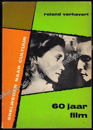 Afbeeldingen van Zestig jaar film in vogelvlucht (Omslagtitel: 60 jaar film)