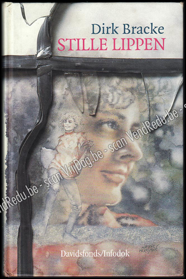 Afbeeldingen van Stille lippen. Gesigneerd