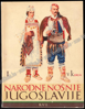 Picture of Narodne Nošnje Jugoslavije - I: Dalmacija, Bosna, Hercegovina