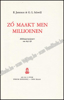 Afbeeldingen van Zó maakt men millioenen: Millionnairspotpourri van deze tijd
