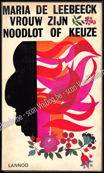 Picture of Vrouw zijn: Noodlot of keuze (Cover Design by Jeanine Behaeghel, 1971)