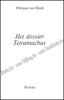 Picture of Het Dossier Tetramachus. Gesigneerd